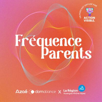 frequence-parents-podcast (1).jpeg